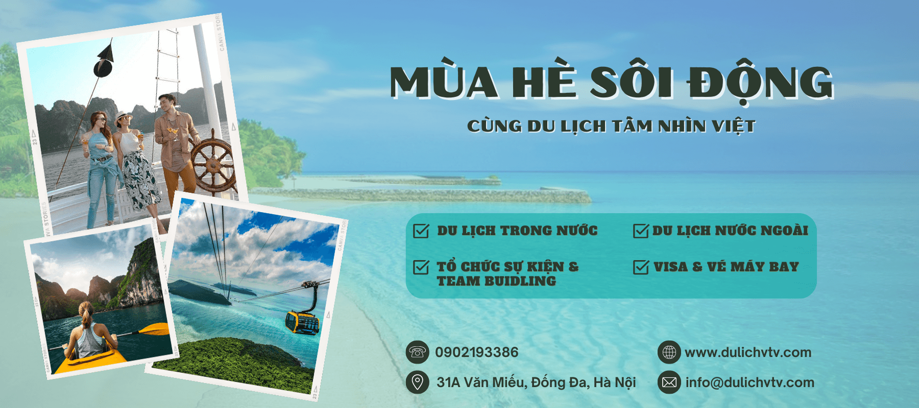 Tour du lịch Hè Cùng Du Lịch Tầm Nhìn Việt