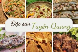 Đặc sản Tuyên Quang